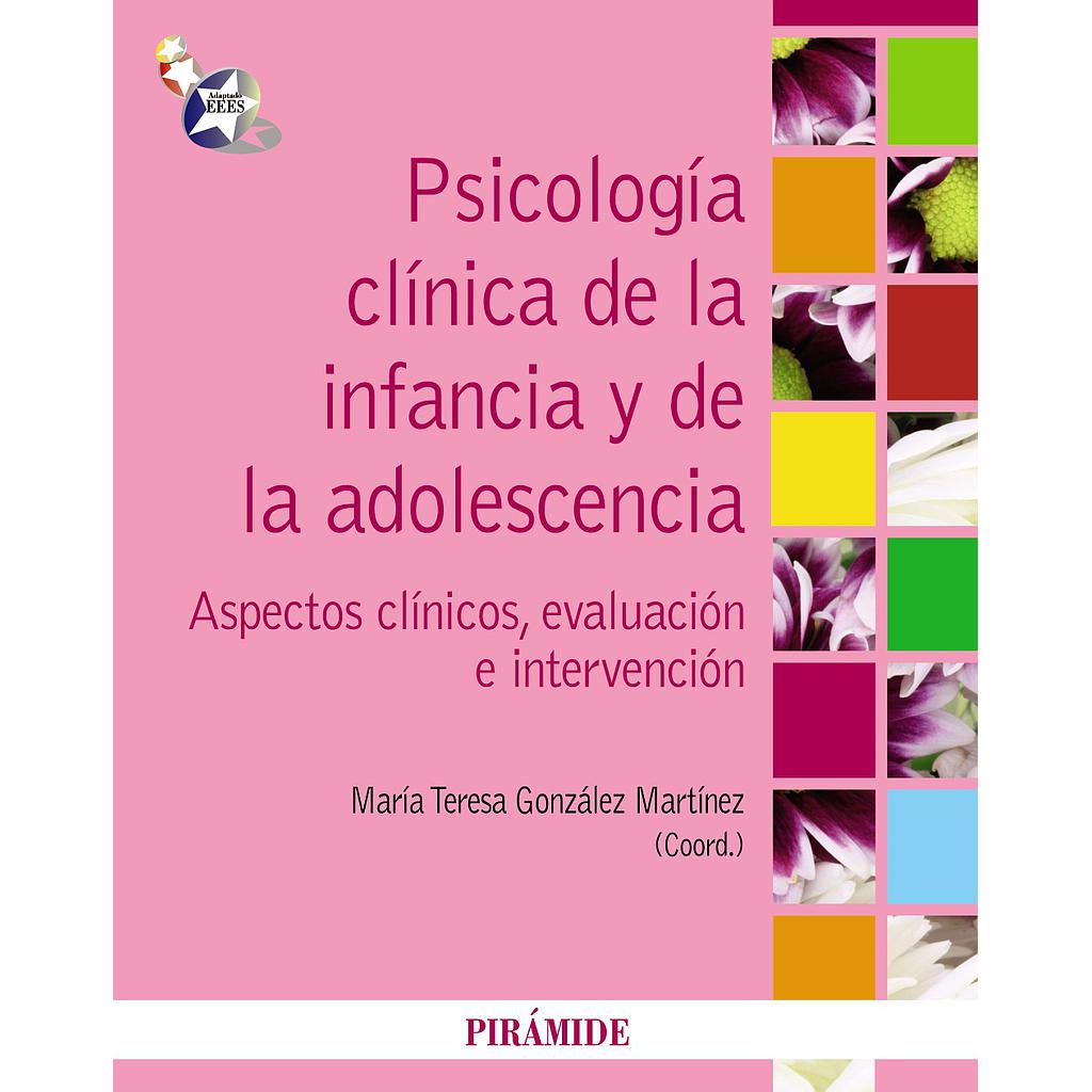 Psicología clínica de la infancia y de la adolescencia