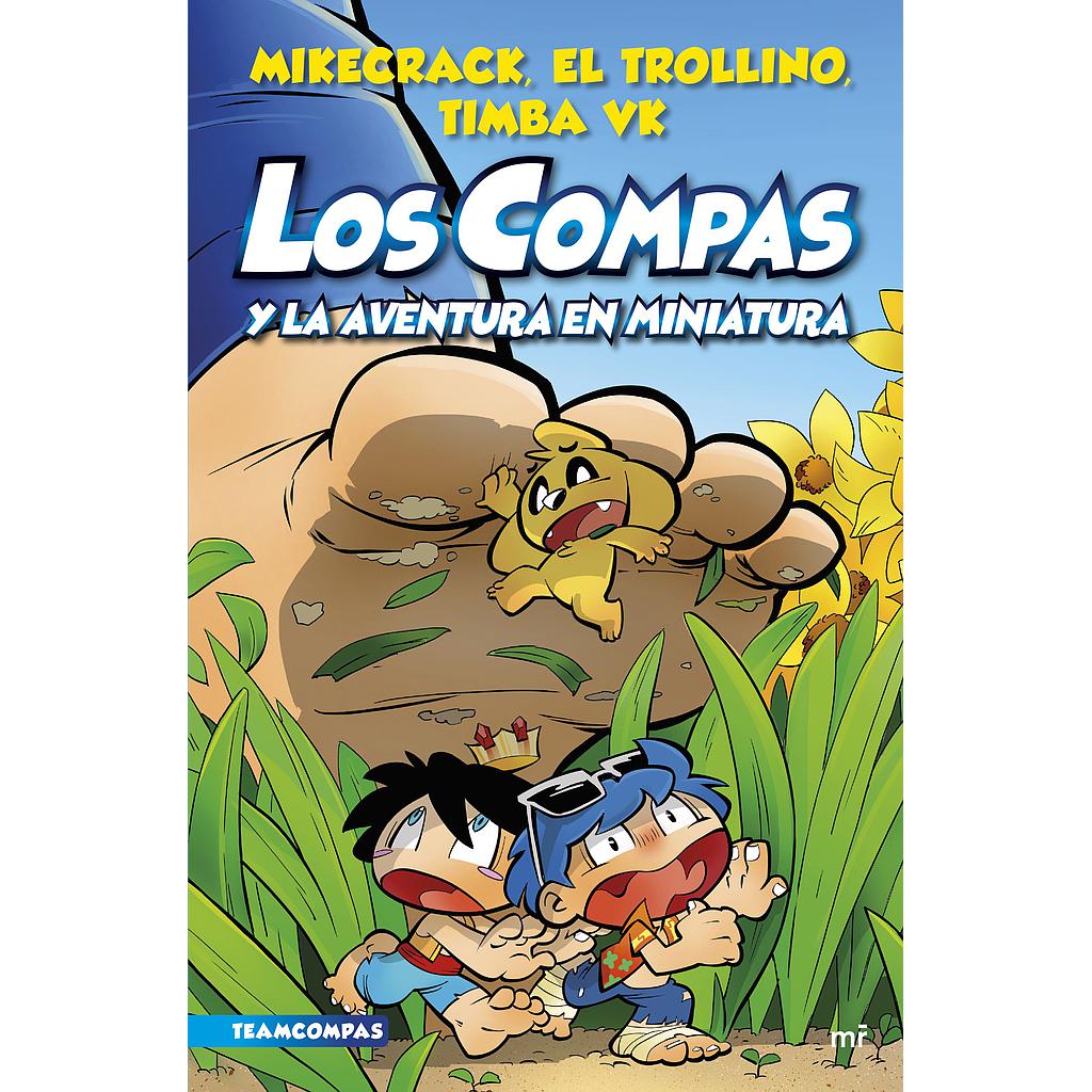 Compas 8. Los Compas y la aventura en miniatura