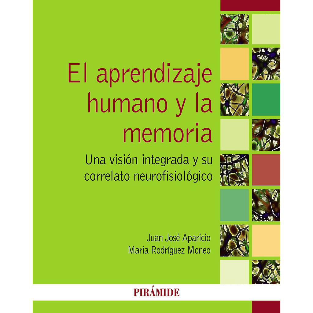 El aprendizaje humano y la memoria
