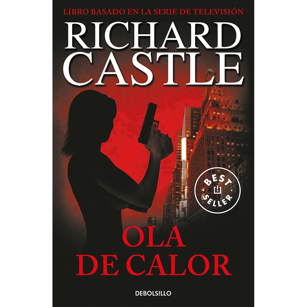 Ola de calor (Serie Castle 1)