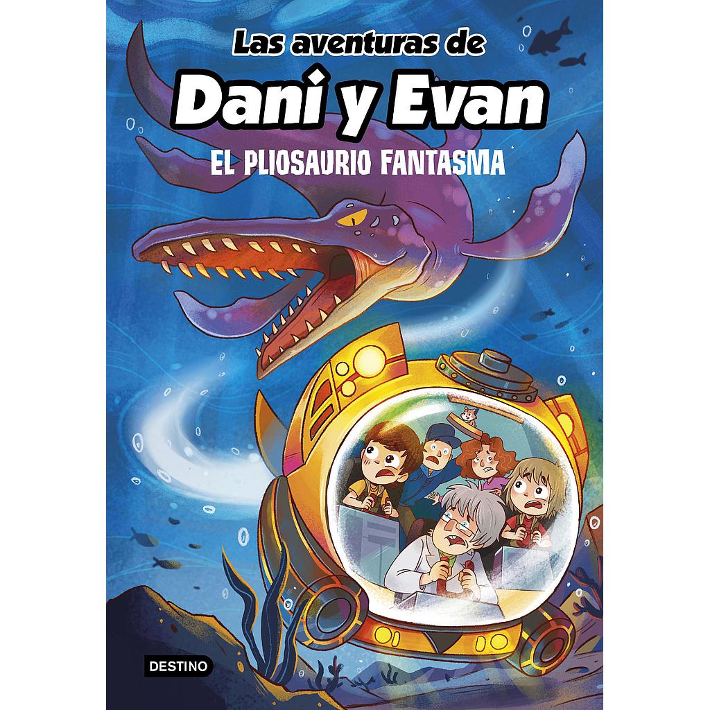 Las aventuras de Dani y Evan 6. El pliosaurio fantasma