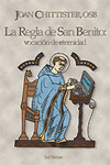 La Regla de San Benito: vocación de eternidad