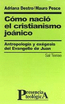 Cómo nació el cristianismo joánico