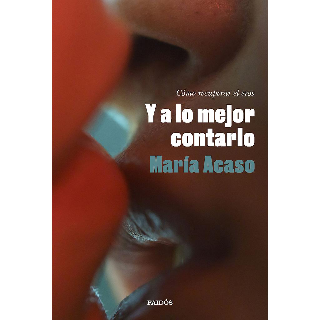 Y a lo mejor contarlo