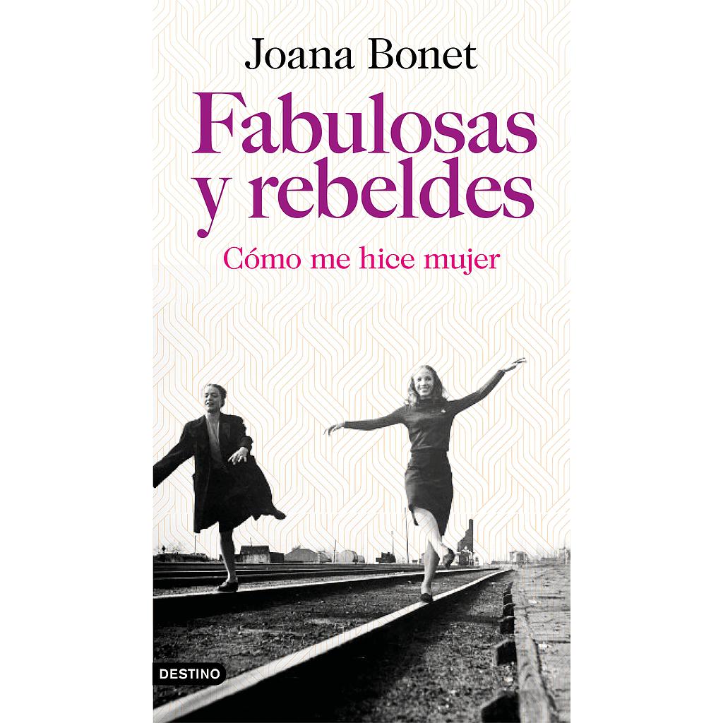 Fabulosas y rebeldes