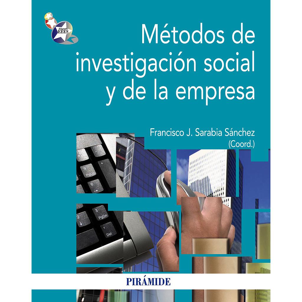 Métodos de investigación social y de la empresa