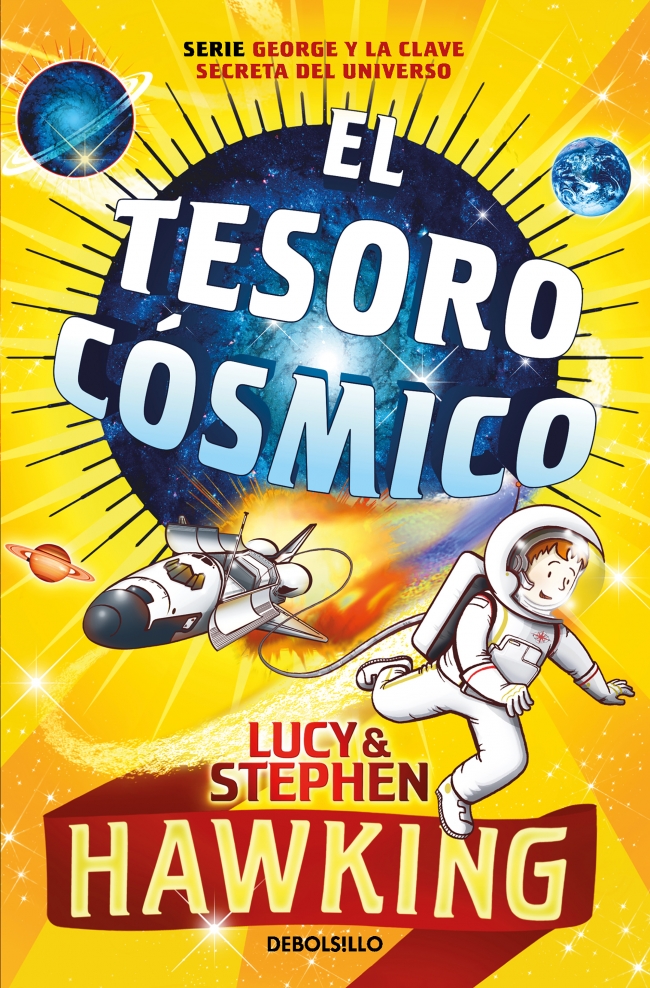 El tesoro cósmico (La clave secreta del universo 2)