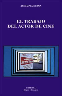 El trabajo del actor de cine