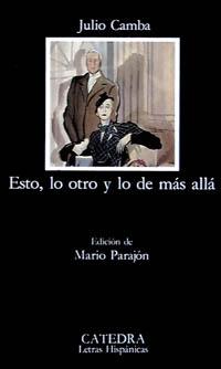 Esto, lo otro y lo de más allá