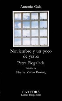 Noviembre y un poco de yerba; Petra Regalada
