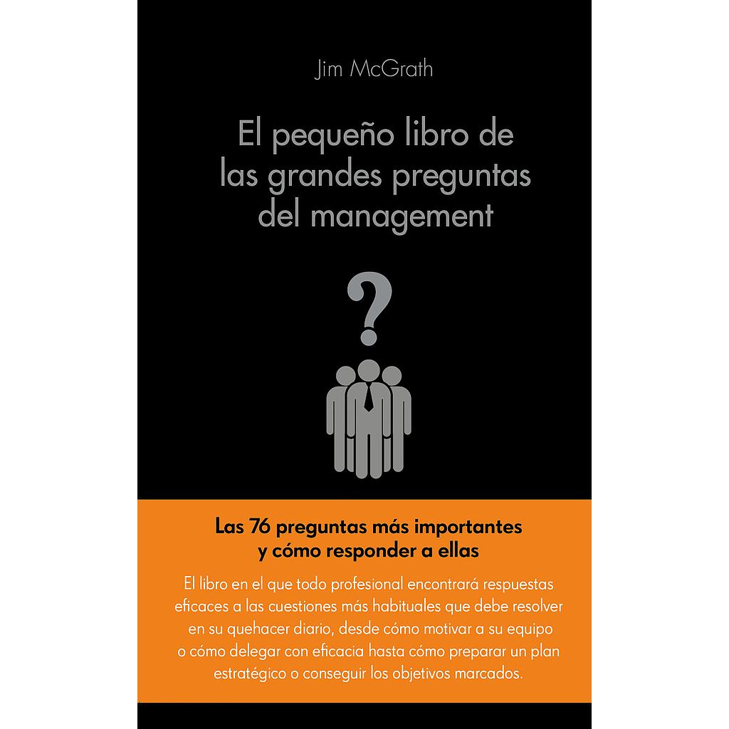 EL PEQUEÑO LIBRO DE LAS GRANDES PREGUNTAS DEL MANA
