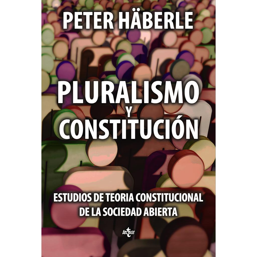 Pluralismo y Constitución