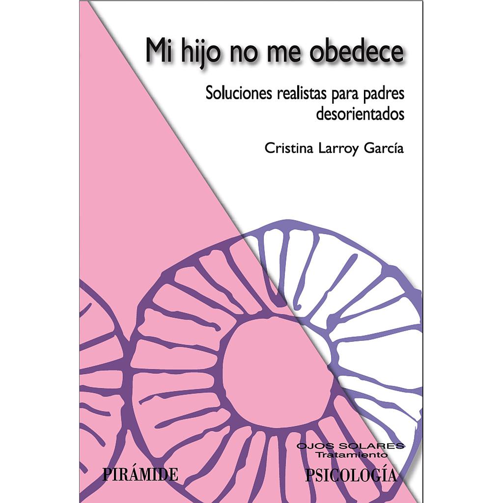 Mi hijo no me obedece