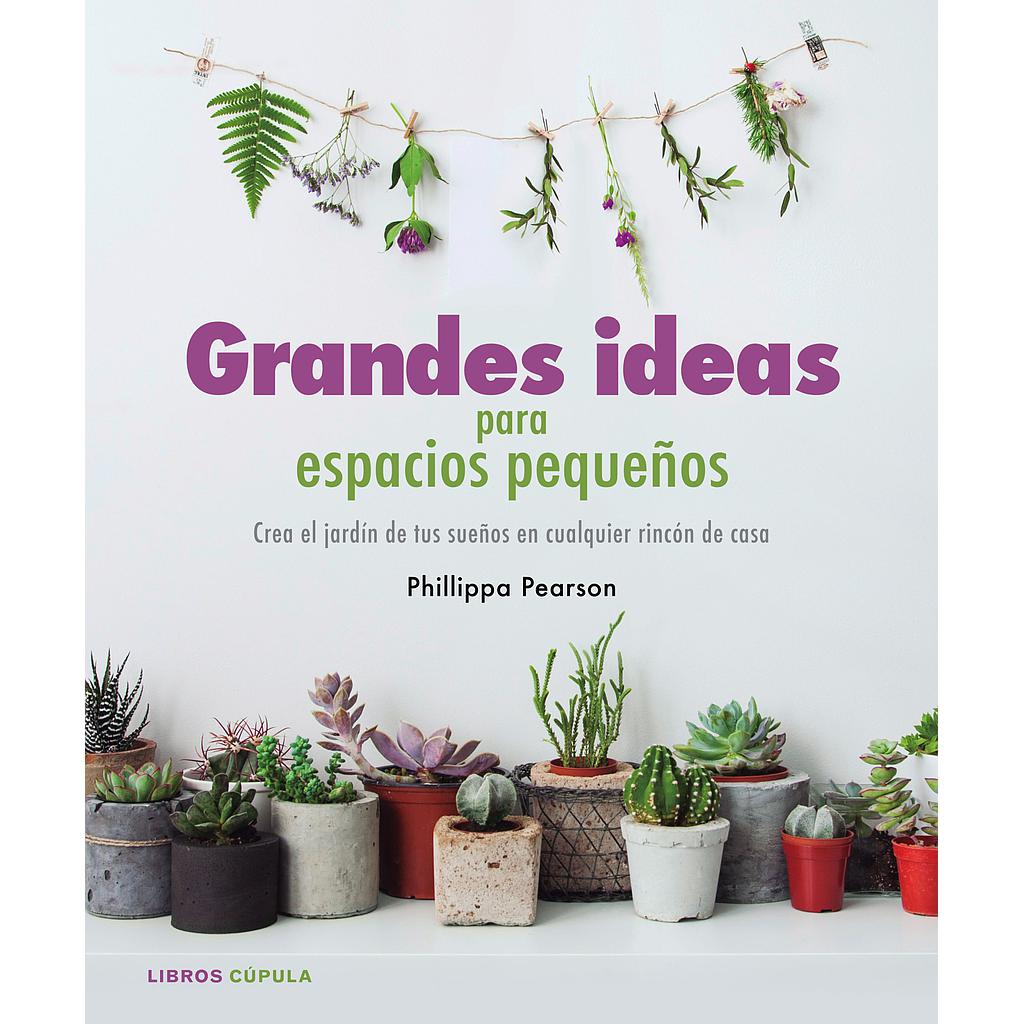GRANDES IDEAS PARA ESPACIOS PEQUEÑOS