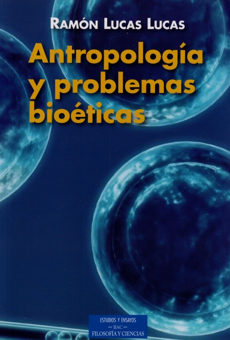 Antropología y problemas bioéticos