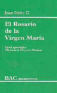 El Rosario de la Virgen María. Carta apostólica "Rosarium Virginis Mariae"