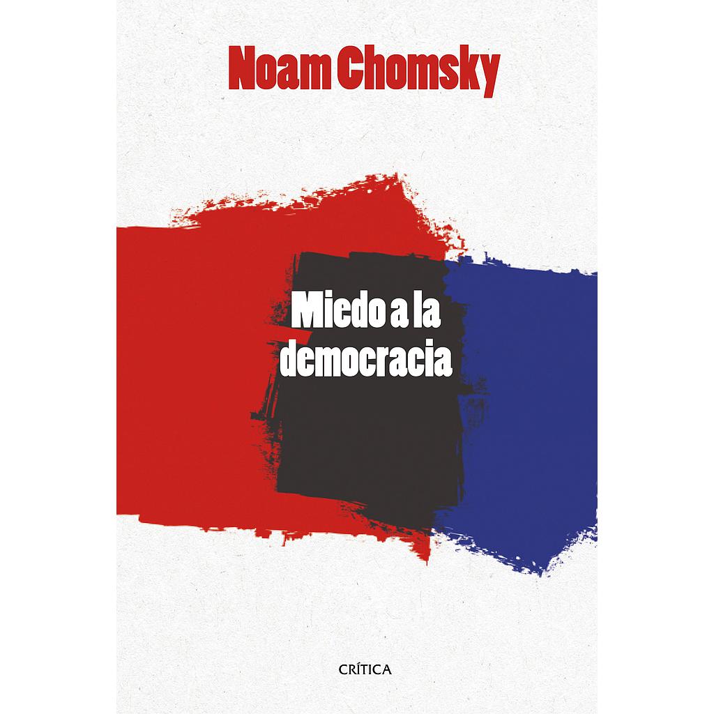 EL MIEDO A LA DEMOCRACIA