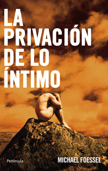 LA PRIVACION DE LO INTIMO