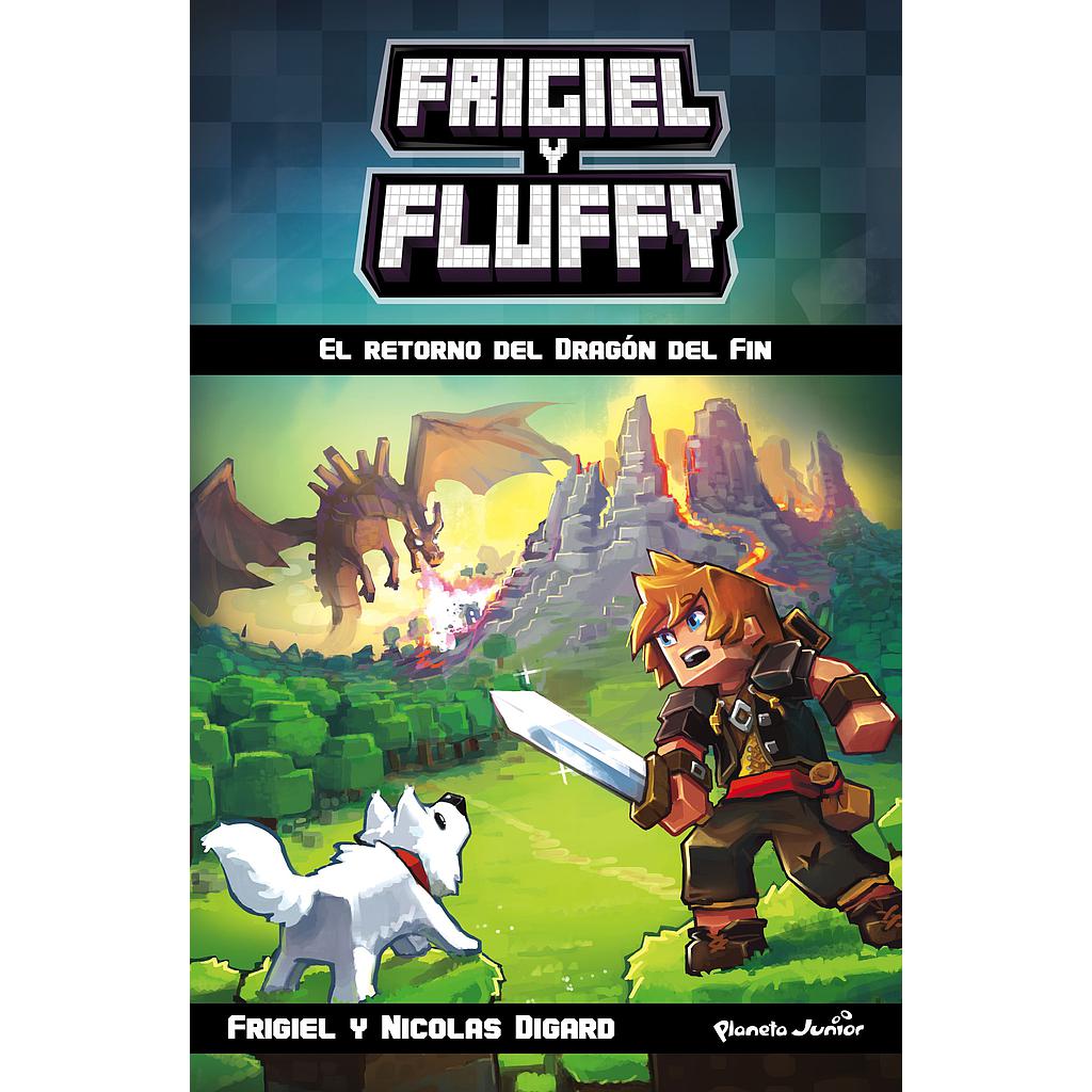 MINECRAFT. FRIGIEL Y FLUFFY. NOVELA