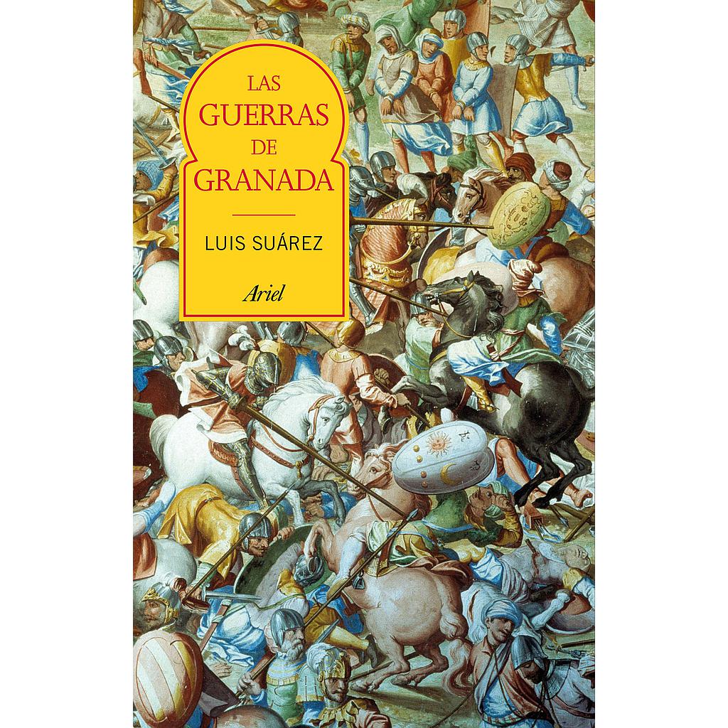 Las guerras de Granada