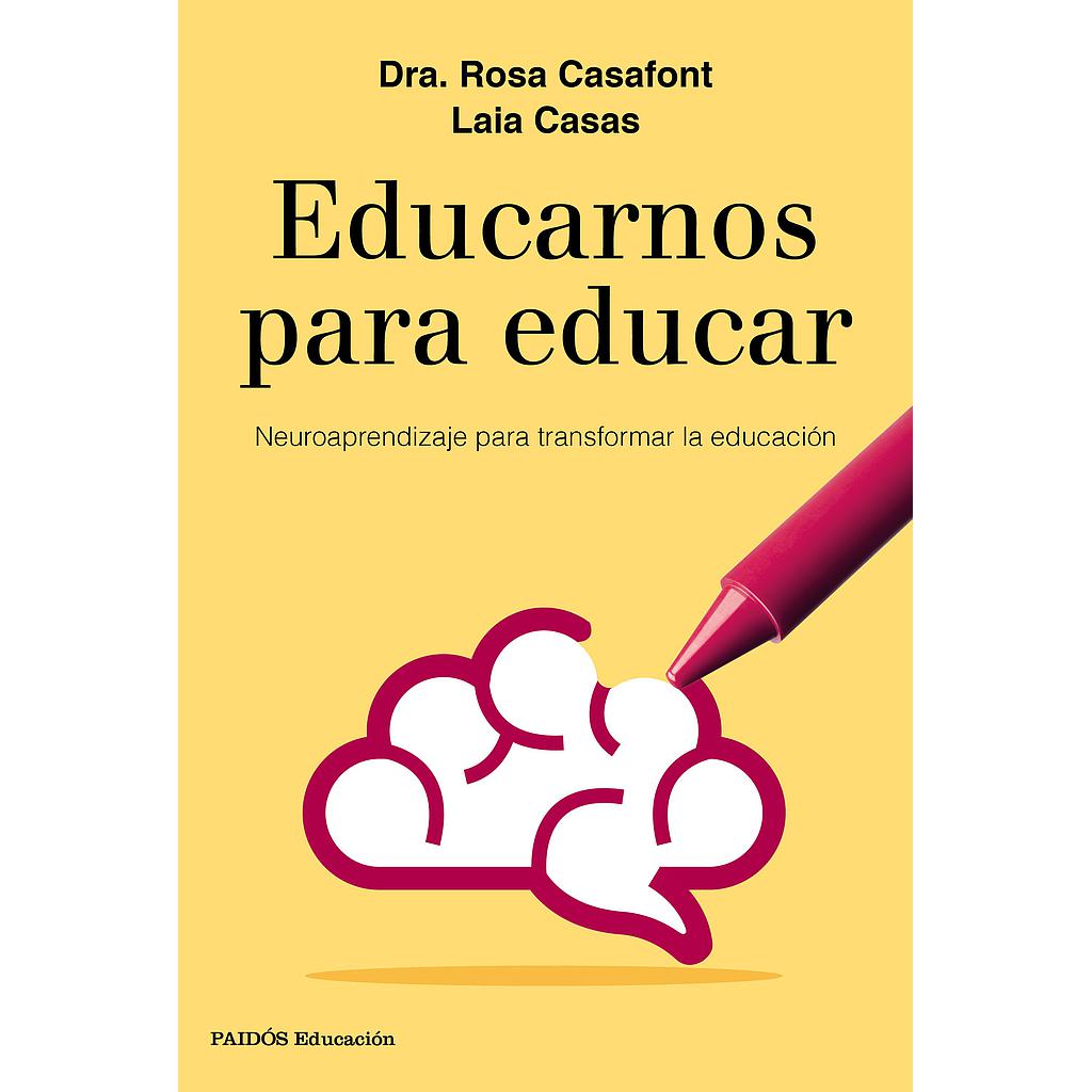 EDUCARNOS PARA EDUCAR
