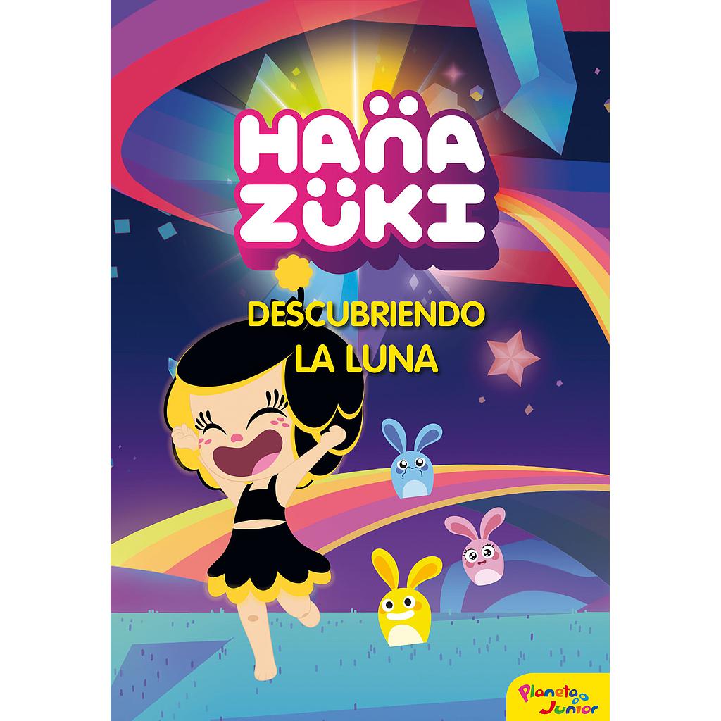 Hanazuki. Descubriendo la luna
