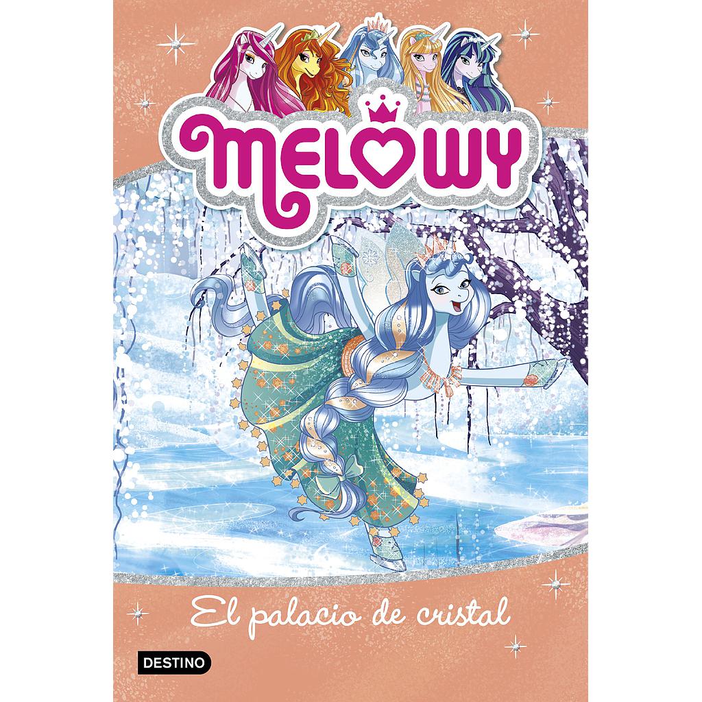 Melowy. El palacio de cristal