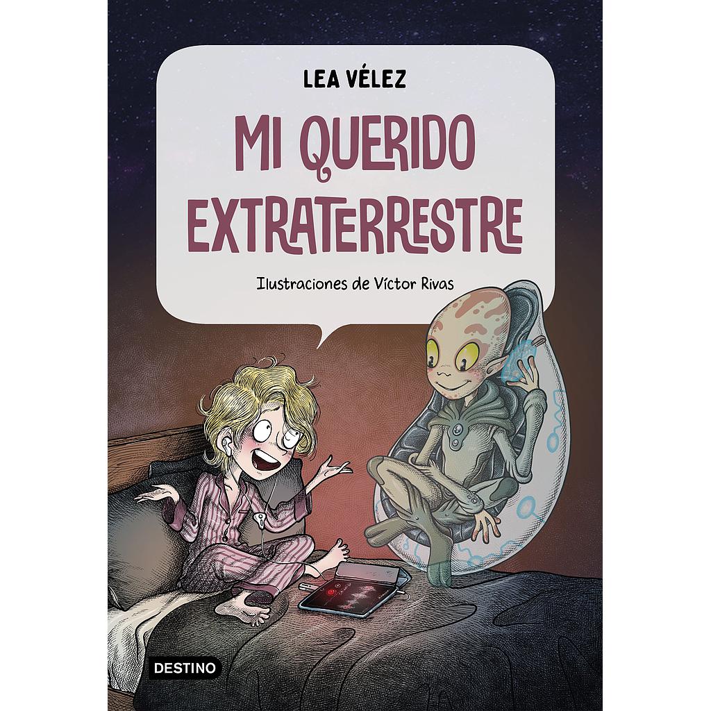 Mi querido extraterrestre