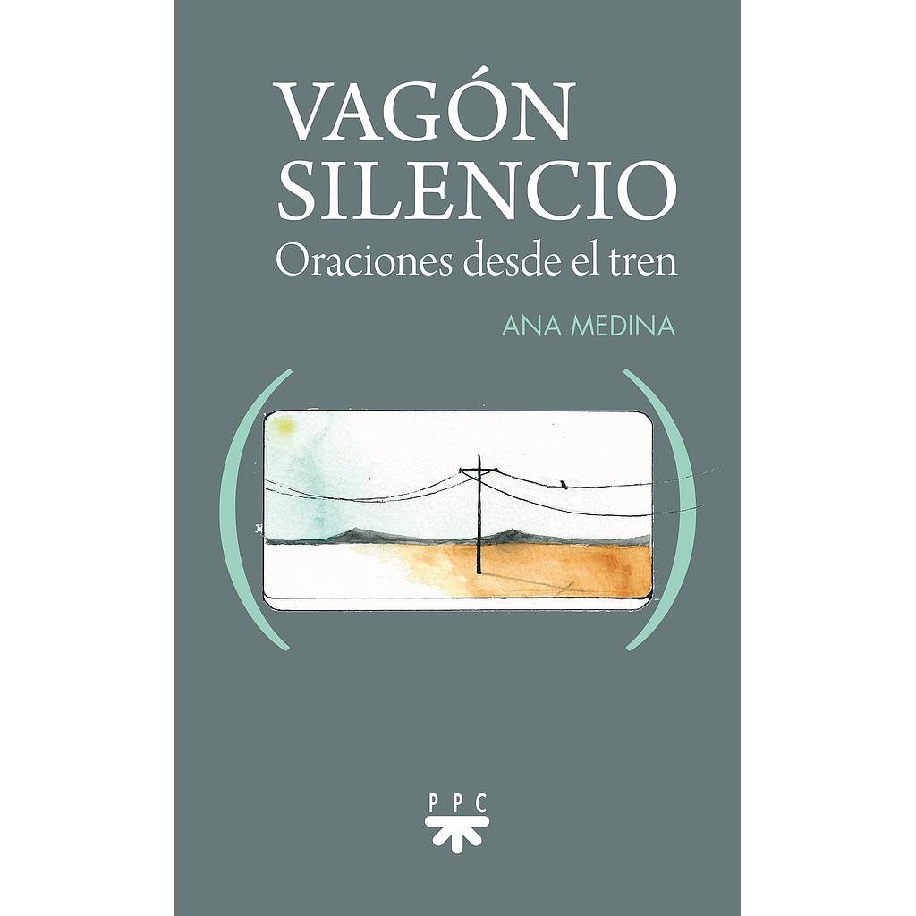 Vagón silencio