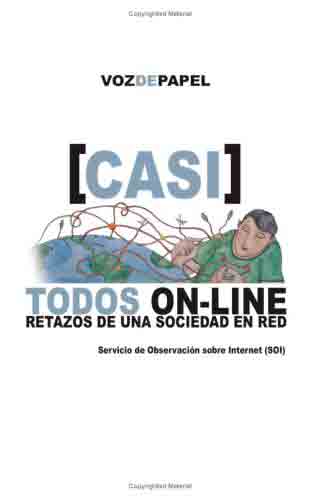 CASI TODOS ON-LINE .RETAZOS SOCIDAD EN RED