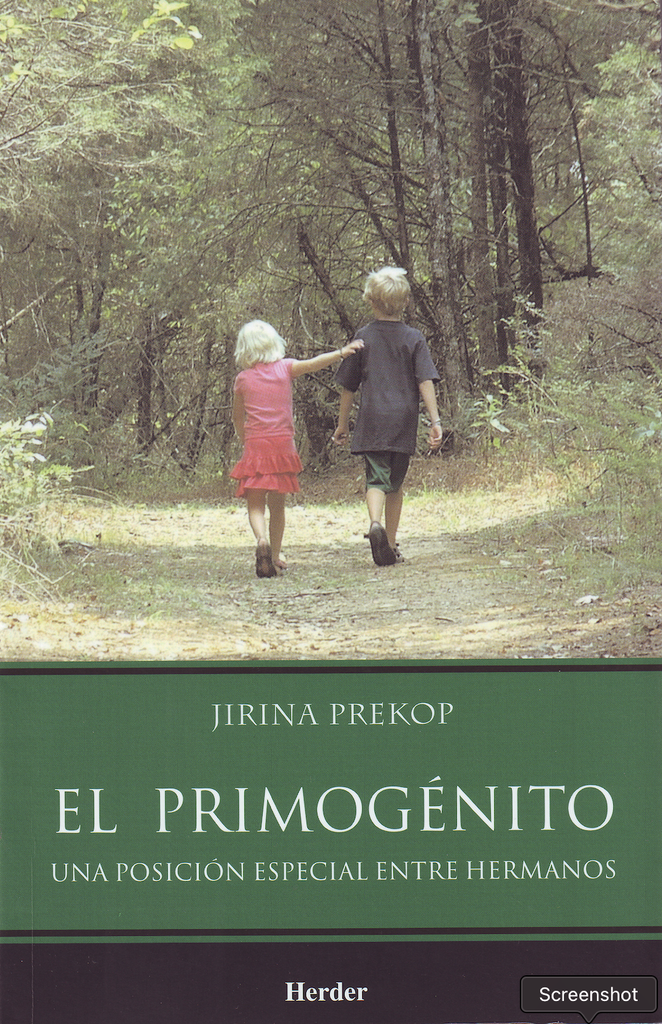 PRIMOGENITO ,EL . UNA POSICION ESPECIAL ENTRE HERMANOS