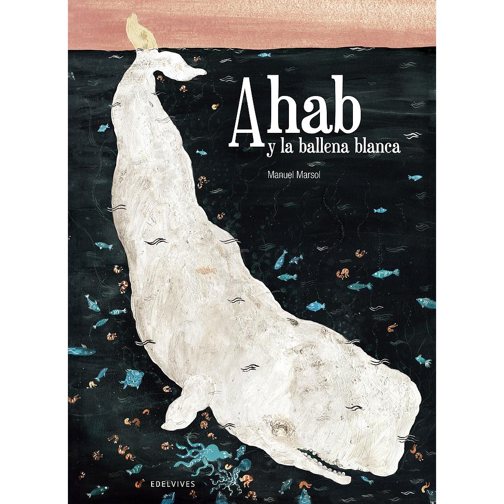 Ahab y la ballena blanca