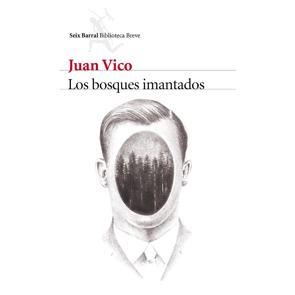 Los bosques imantados