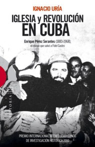 Iglesia y Revolución en Cuba