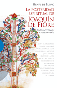 La posteridad espiritual de Joaquín de Fiore / 1