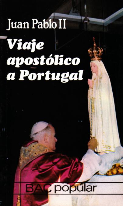 Viaje apostólico a Portugal