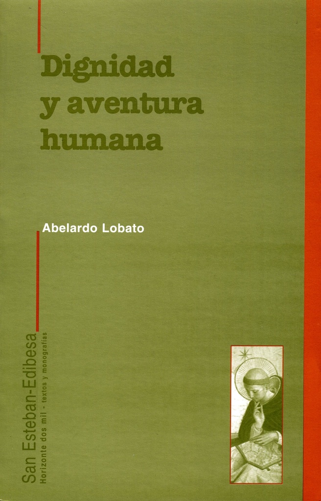 Dignidad y aventura humana