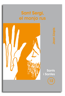 Sant Sergi, el monjo rus