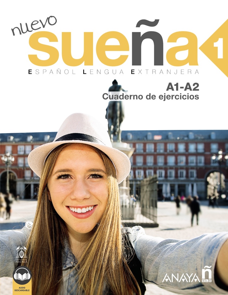 Nuevo Sueña 1 (A1-A2) Cuaderno de ejercicios (Ed. 2021)