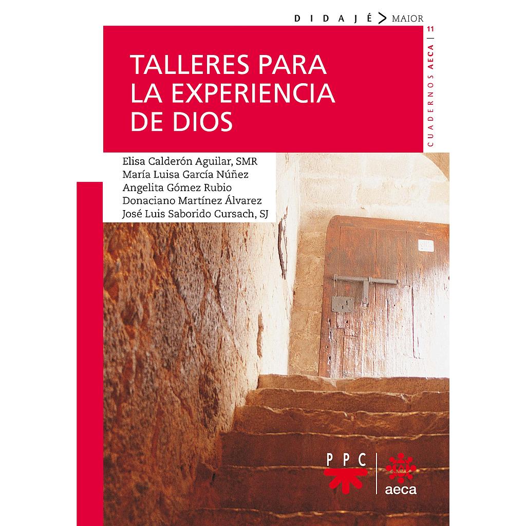 Talleres para la experiencia de Dios