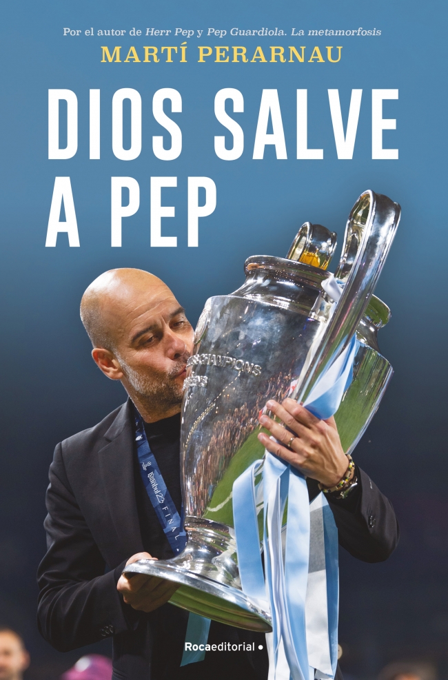 Dios salve a Pep