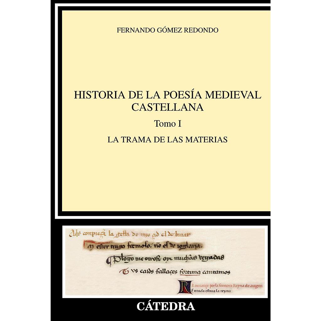 Historia de la poesía medieval castellana  I