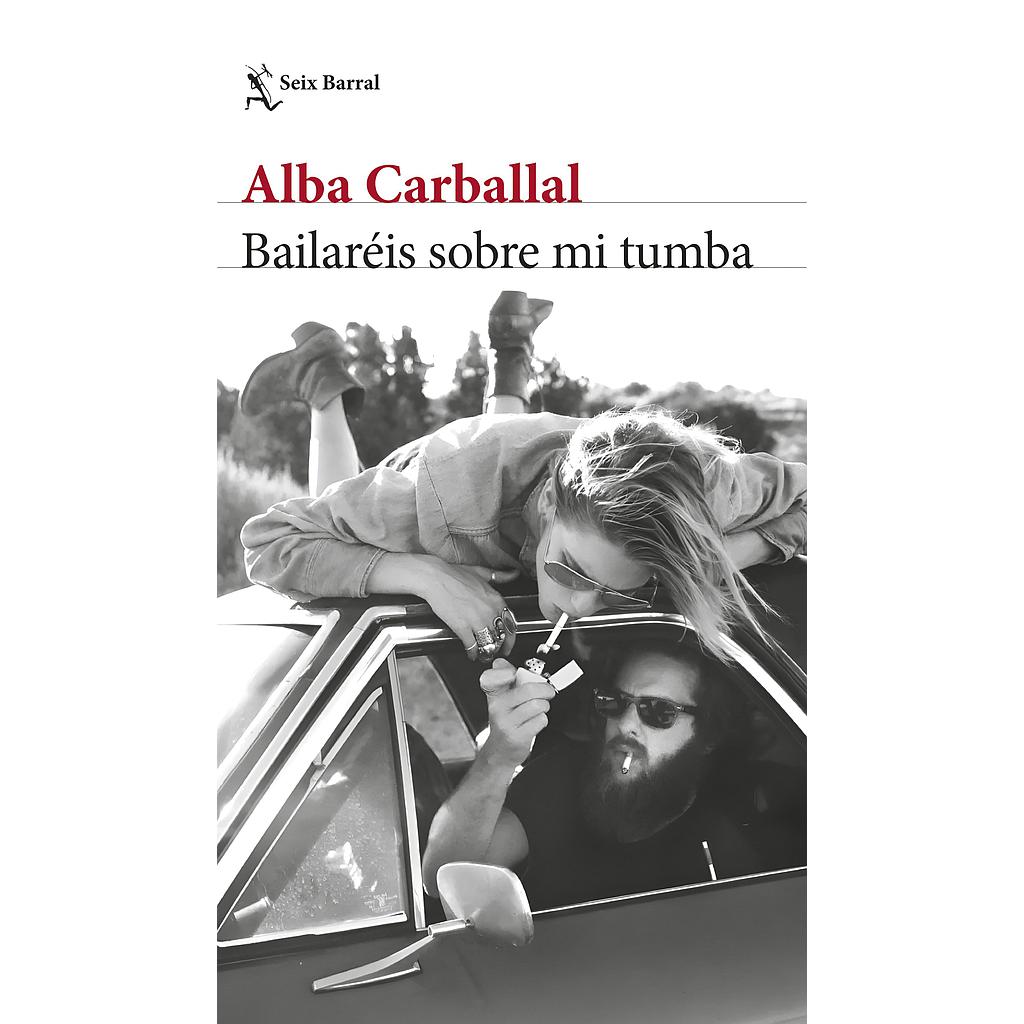 Bailaréis sobre mi tumba