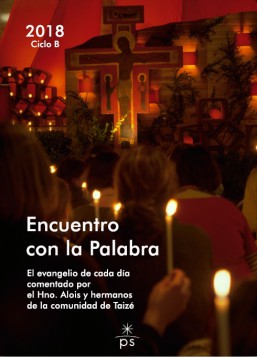 Encuentro con la palabra 2018  Ciclo B