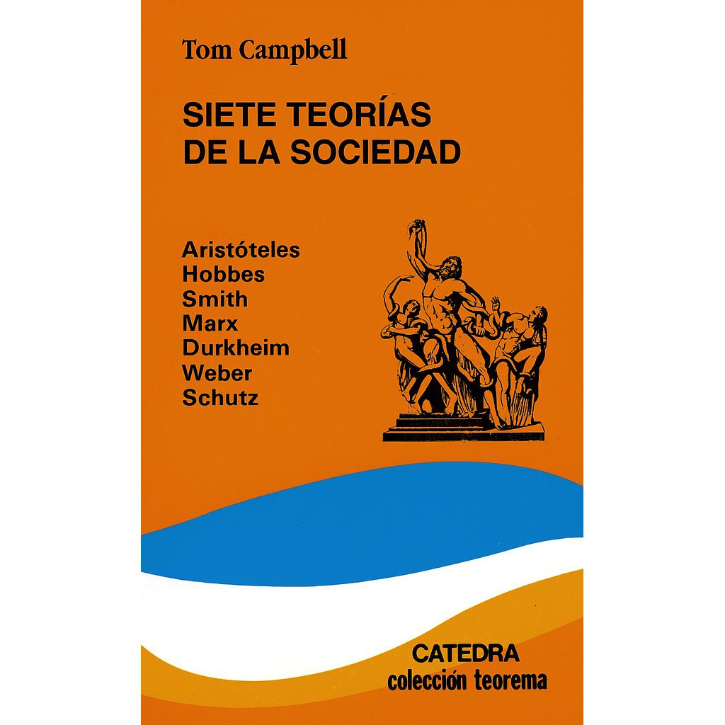 Siete teorías de la sociedad