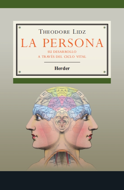 La persona. Su desarrollo a través del ciclo vital