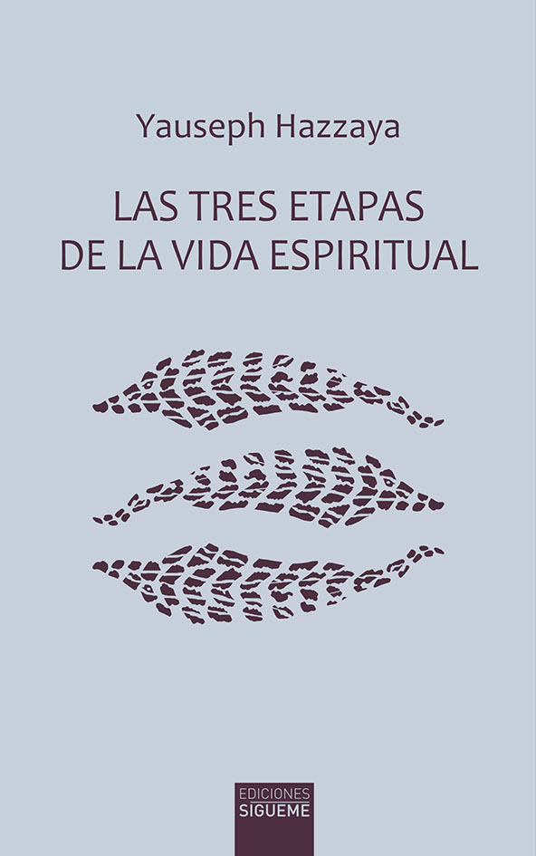 Las tres etapas de la vida espiritual