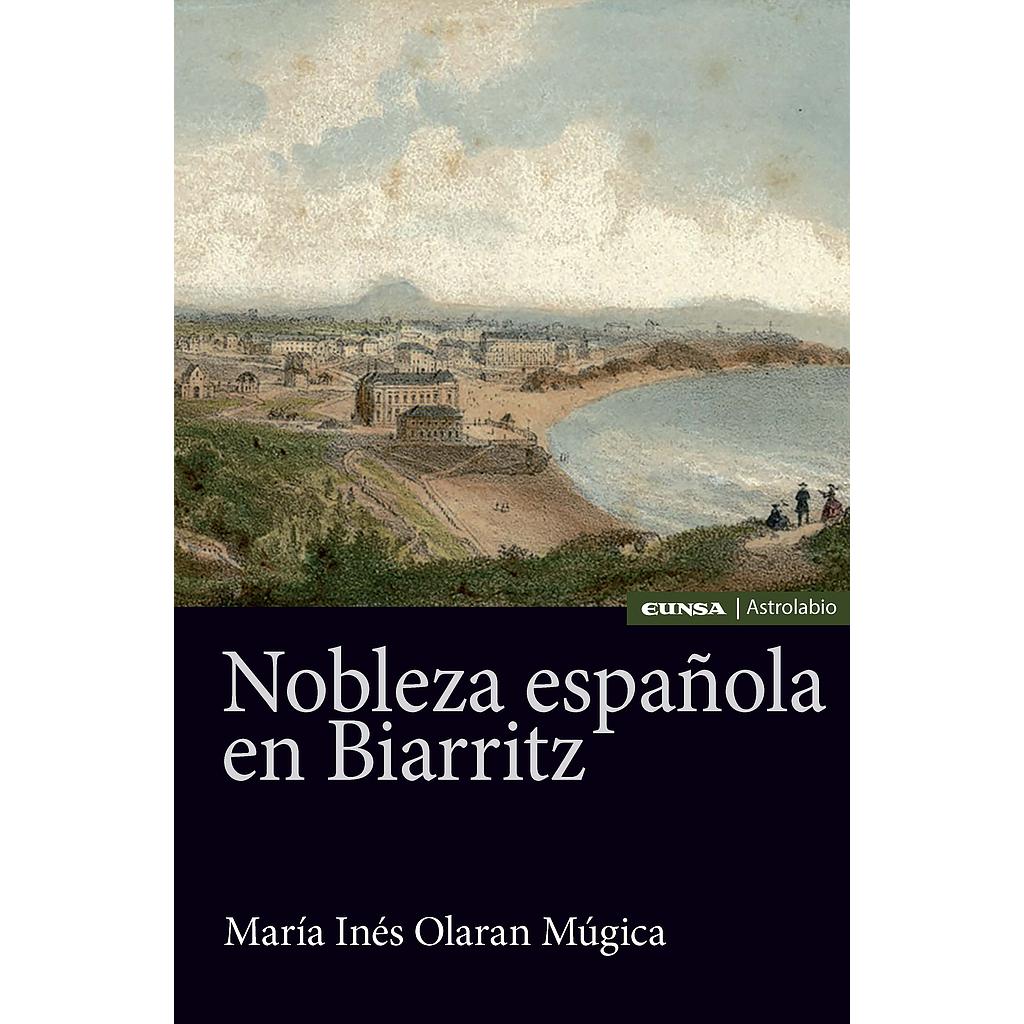 Nobleza española en Biarritz