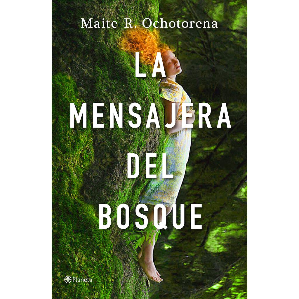 La mensajera del bosque