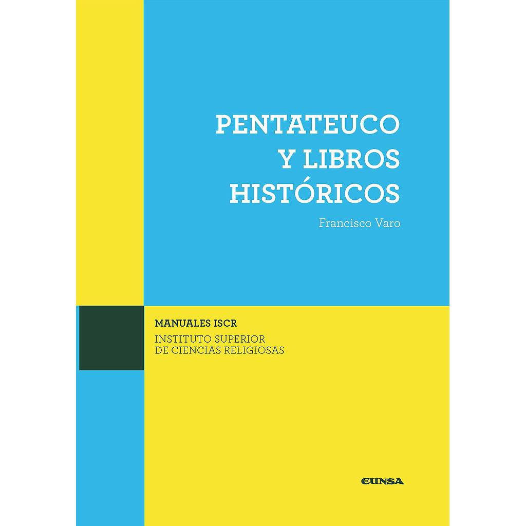 Pentateuco y libros históricos